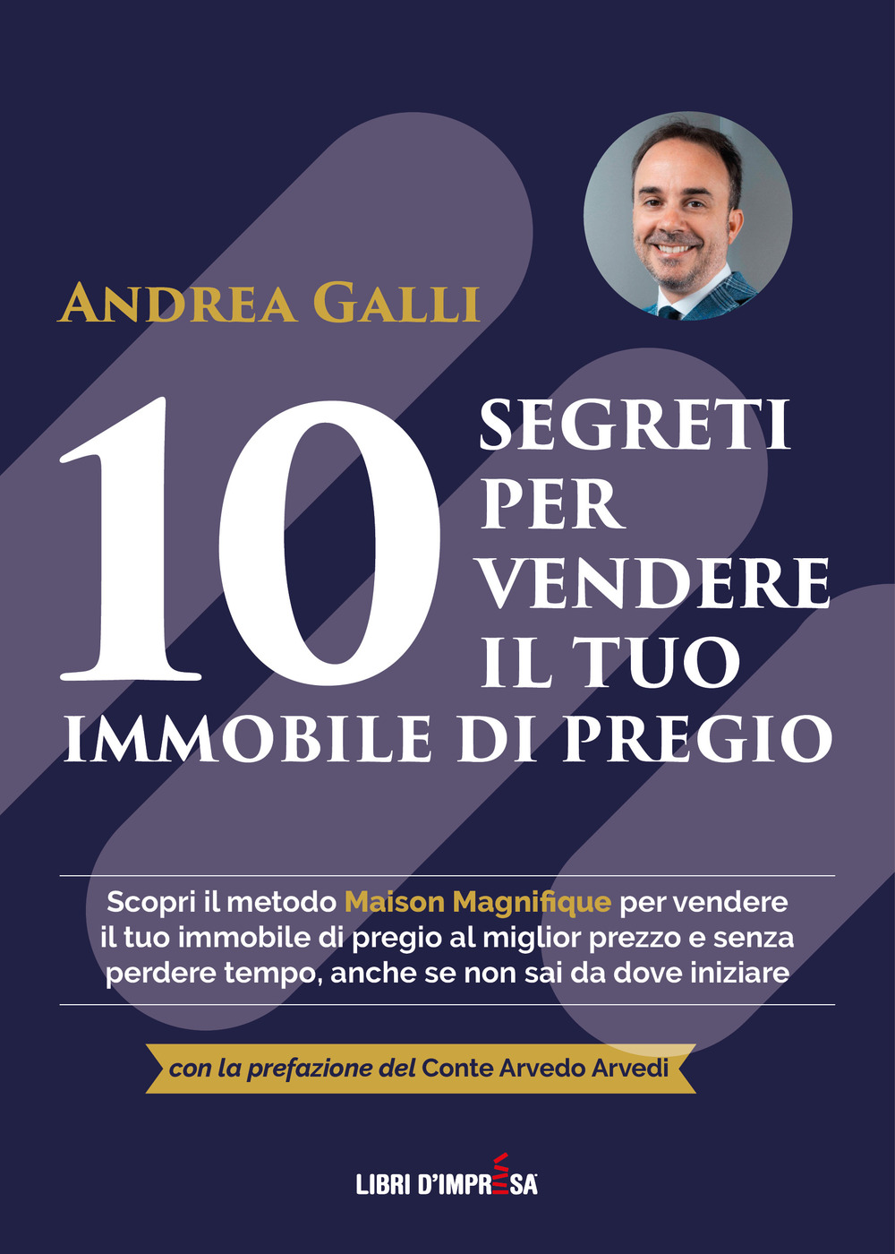 10 segreti per vendere il tuo immobile di pregio