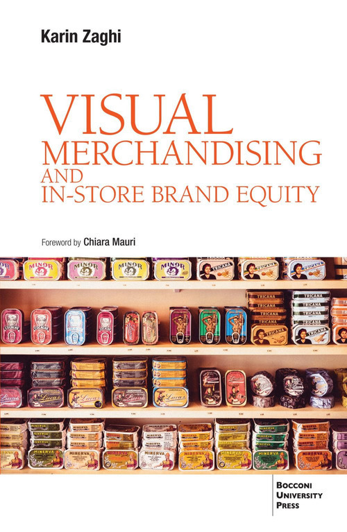 Visual merchandising and in-store brand equity