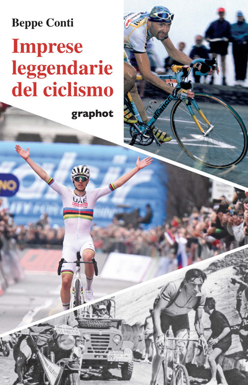 Imprese leggendarie del ciclismo