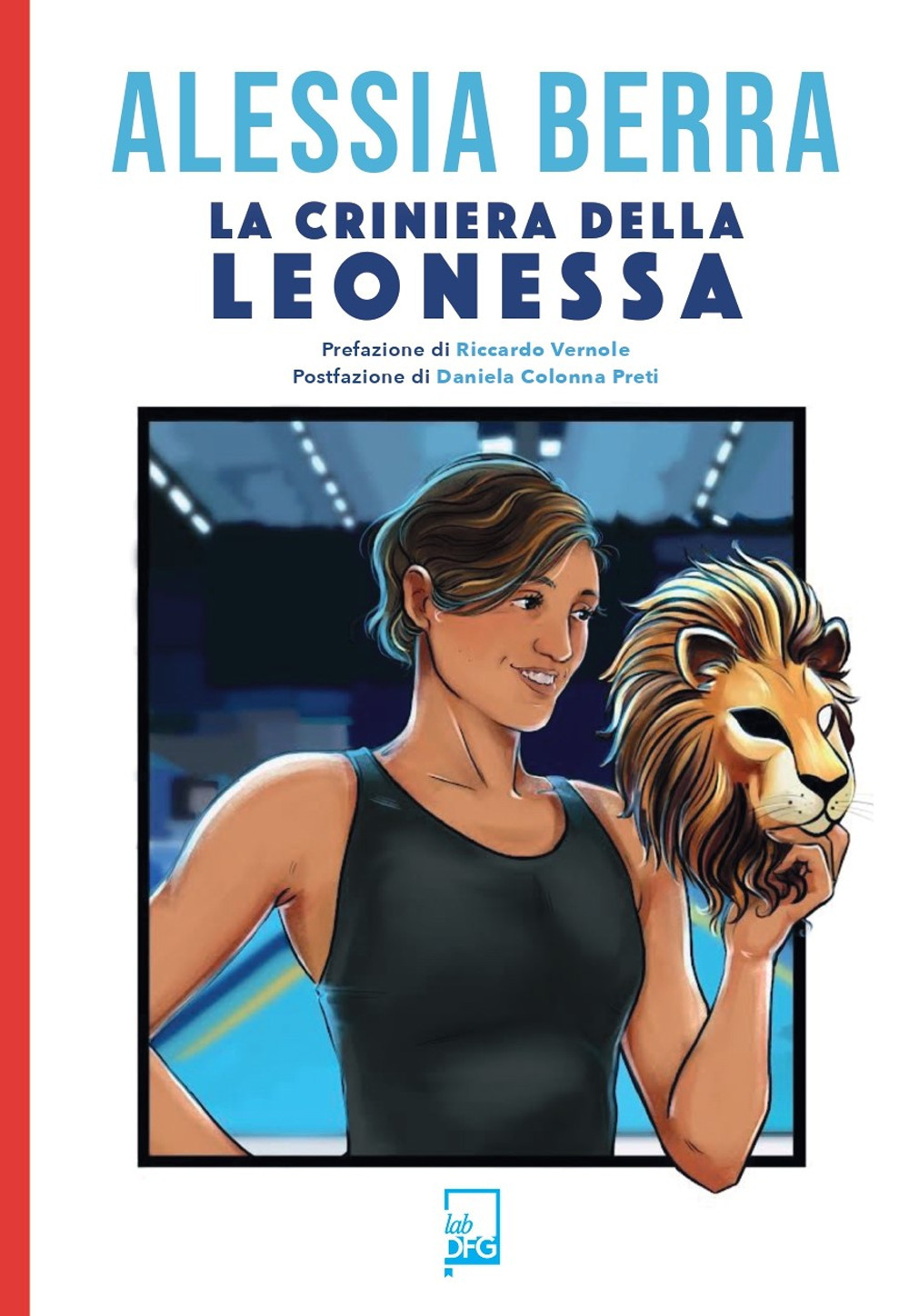 La criniera della leonessa