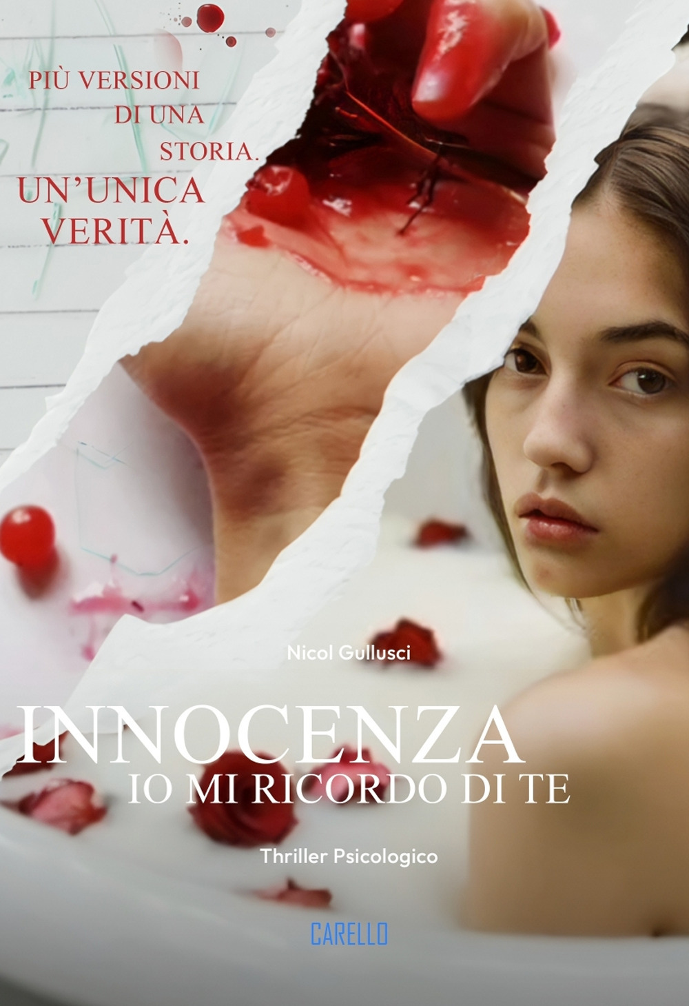 Innocenza. Io mi ricordo di te. Più versioni di una storia. Un'unica verità