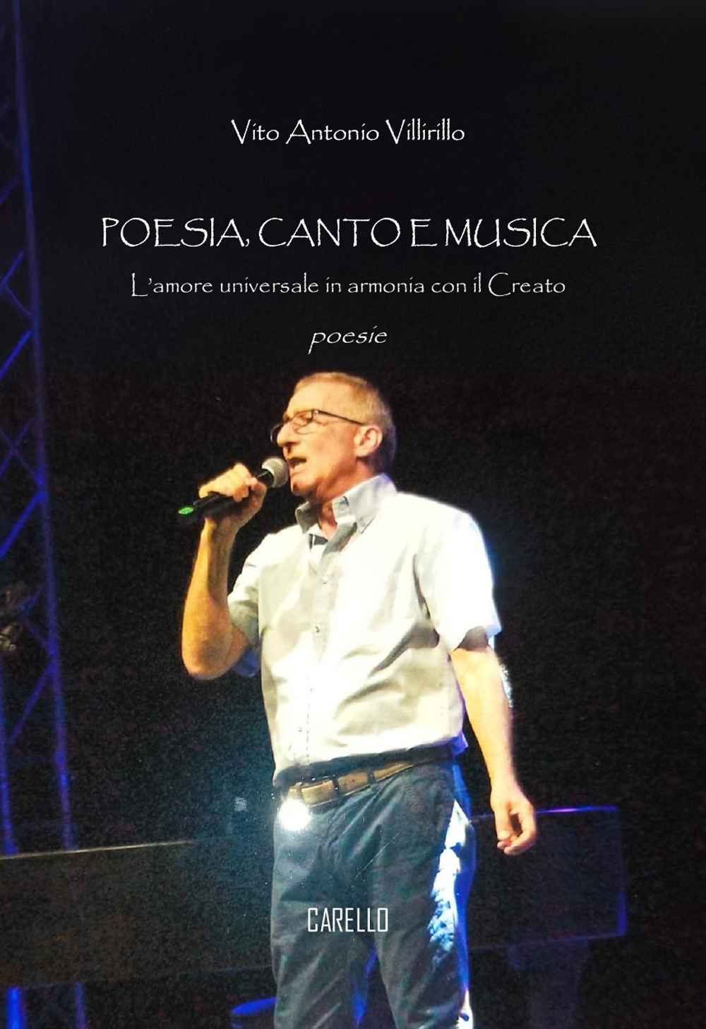 Poesia, canto e musica. L'amore universale in armonia con il Creato