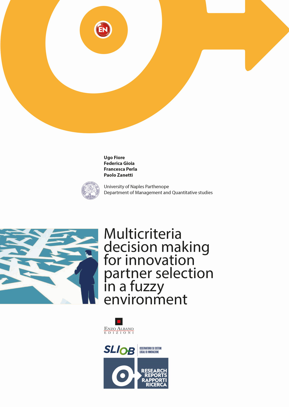 Multicriteria decision making for innovation partner selection in a fuzzy environment