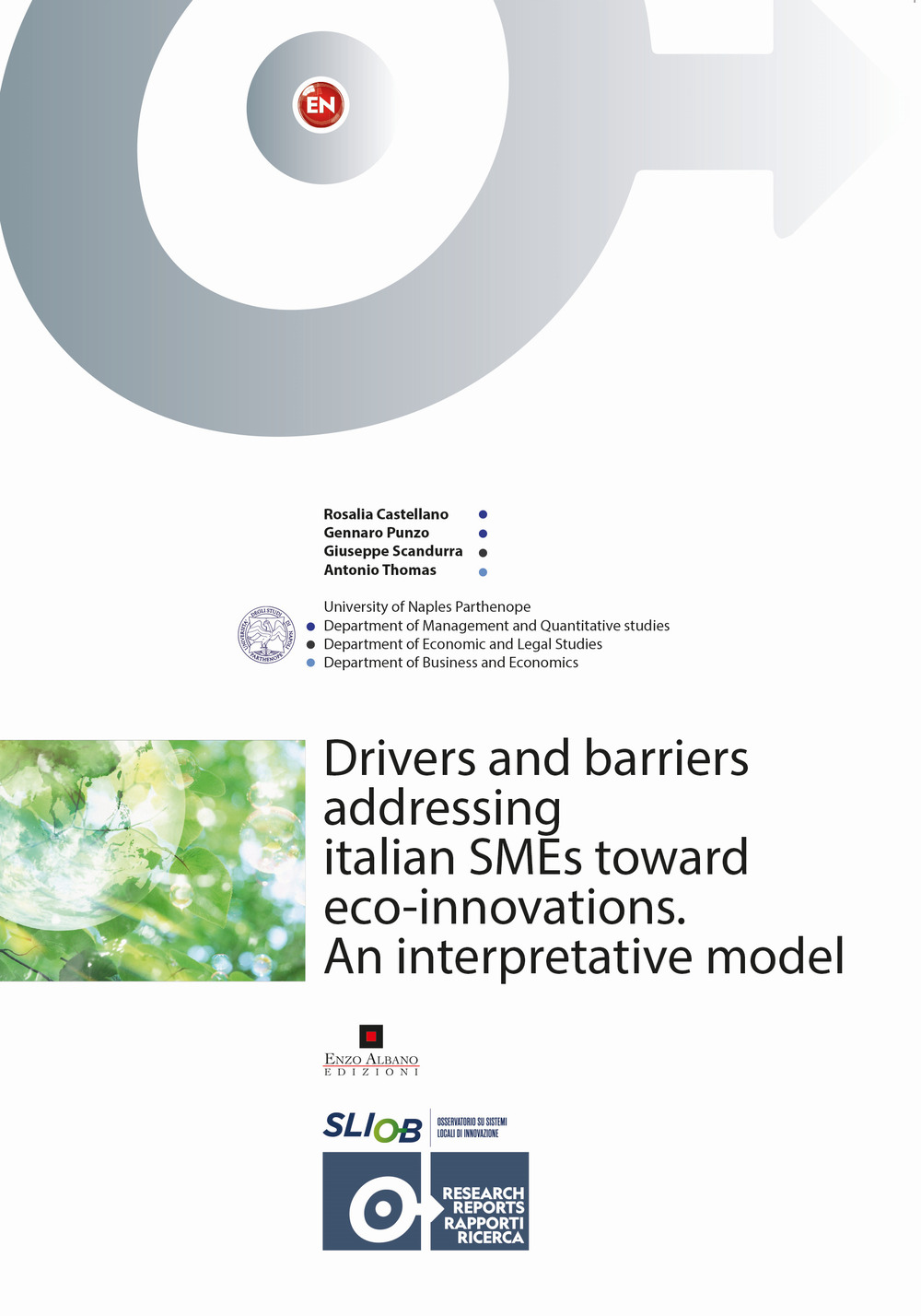 Drivers and barriers addressing italian SMEs toward eco-innovations. An interpretative model