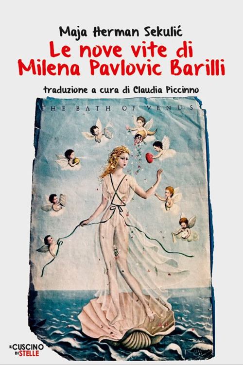 Le nove vite di Milena Pavlovic Barilli