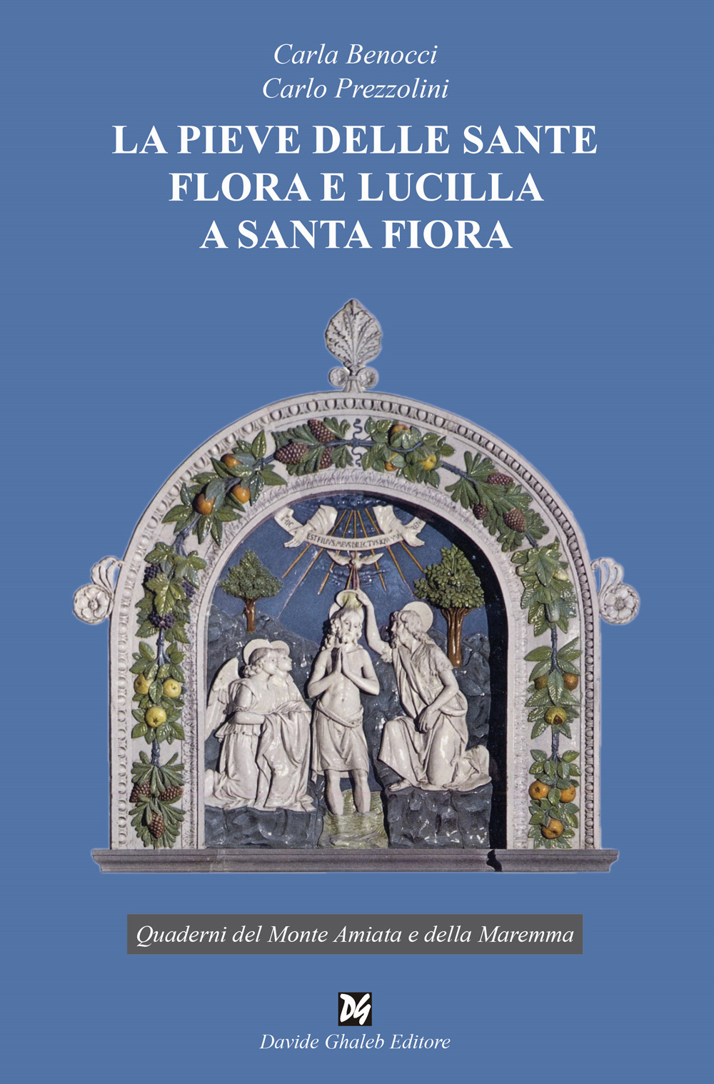 La pieve delle sante Flora e Lucilla a Santa Fiora