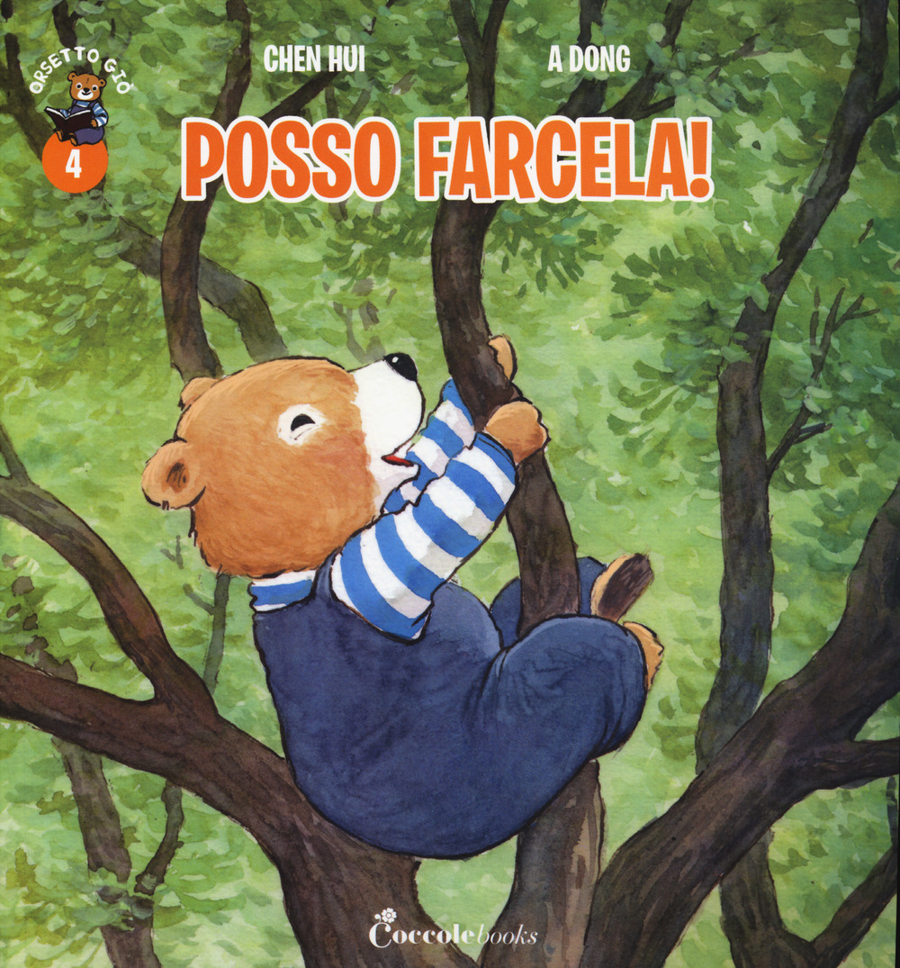 Posso farcela! Orsetto Giò. Ediz. a colori. Vol. 4