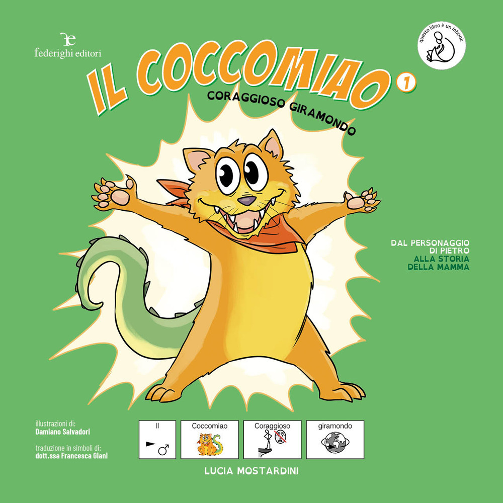 Coraggioso giramondo. Il coccomiao. InBook. Ediz. CAA.