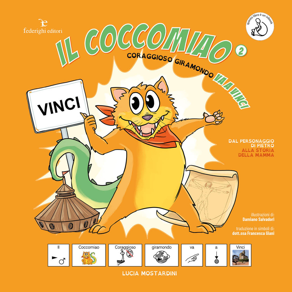 Coraggioso giramondo va a Vinci. Il Coccomiao. InBook. Ediz. CAA.