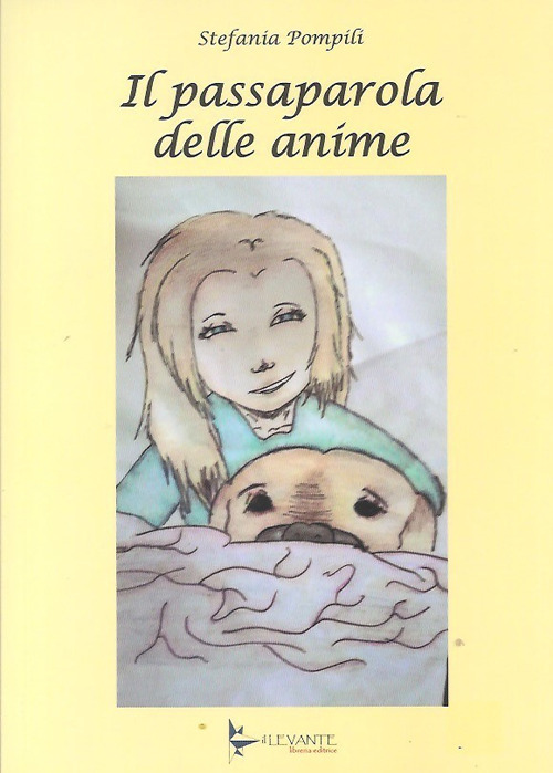 Il passaparola delle anime