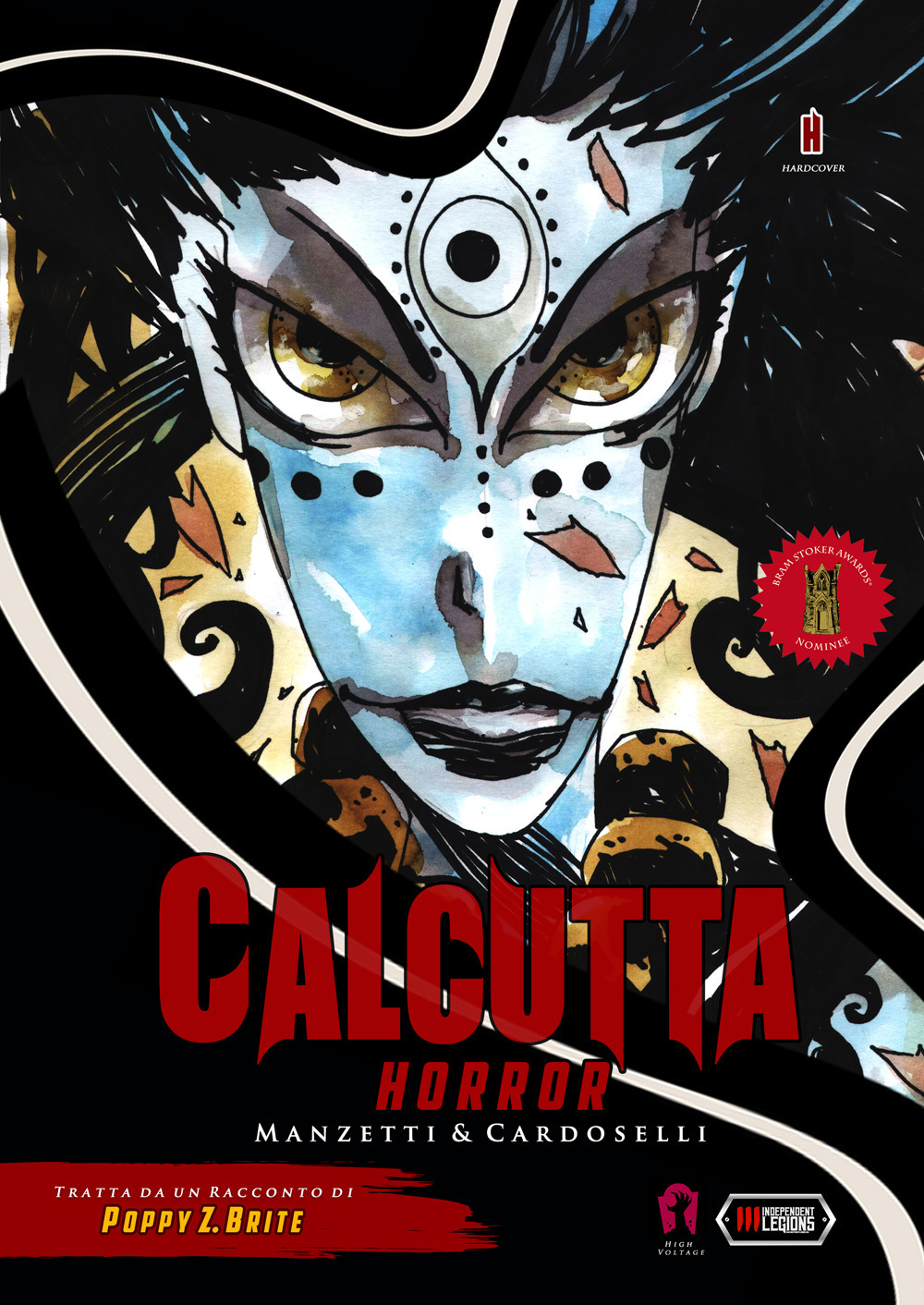 Calcutta horror. Ediz. variant