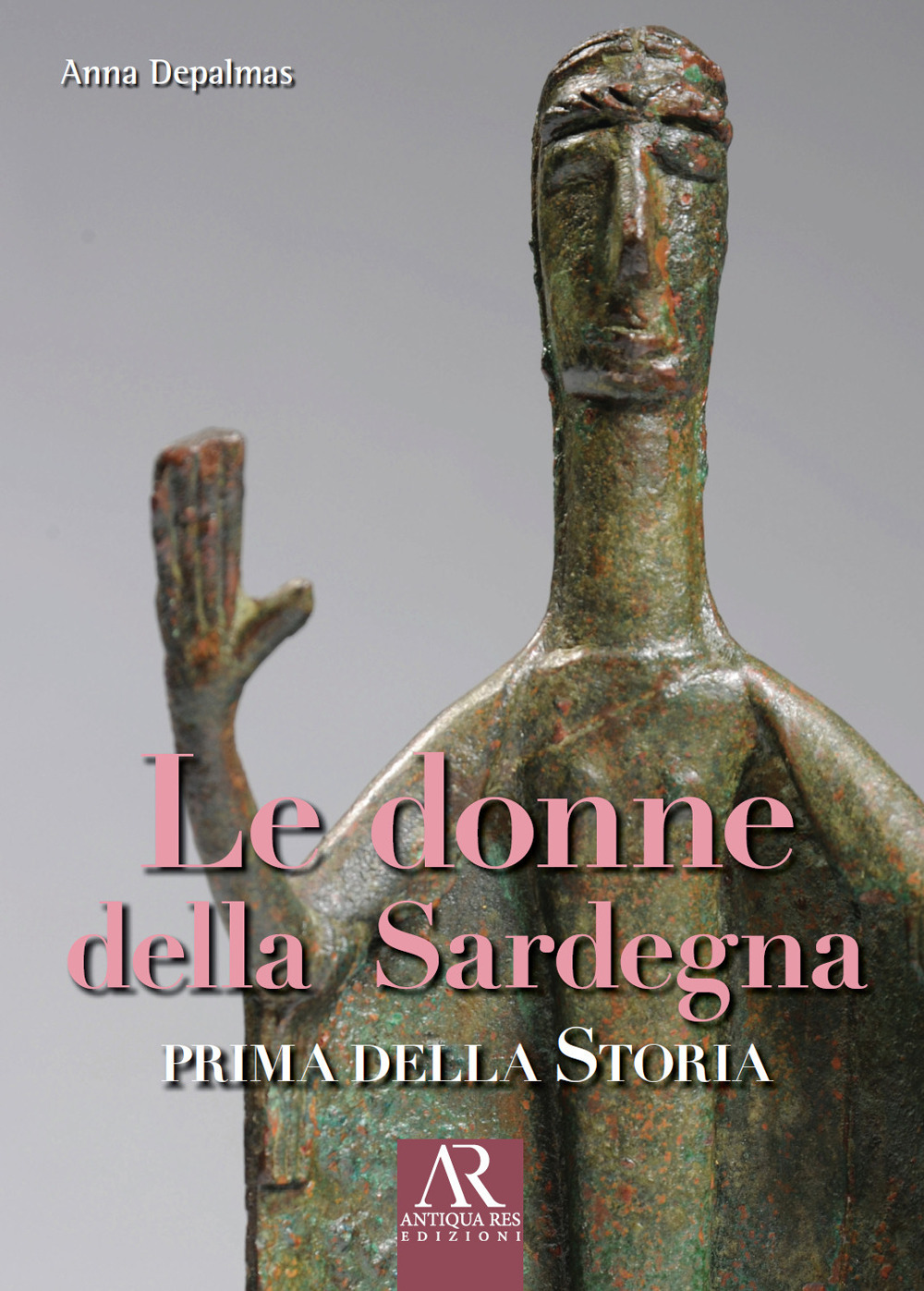 Le donne della Sardegna. Prima della storia