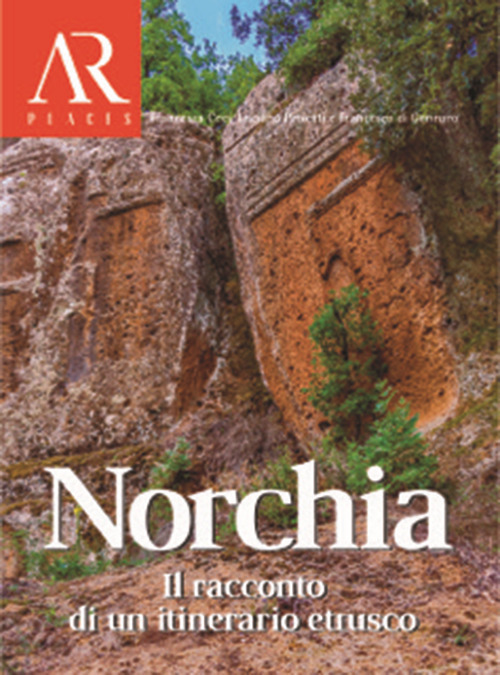 Norchia. Il racconto di un itinerario etrusco
