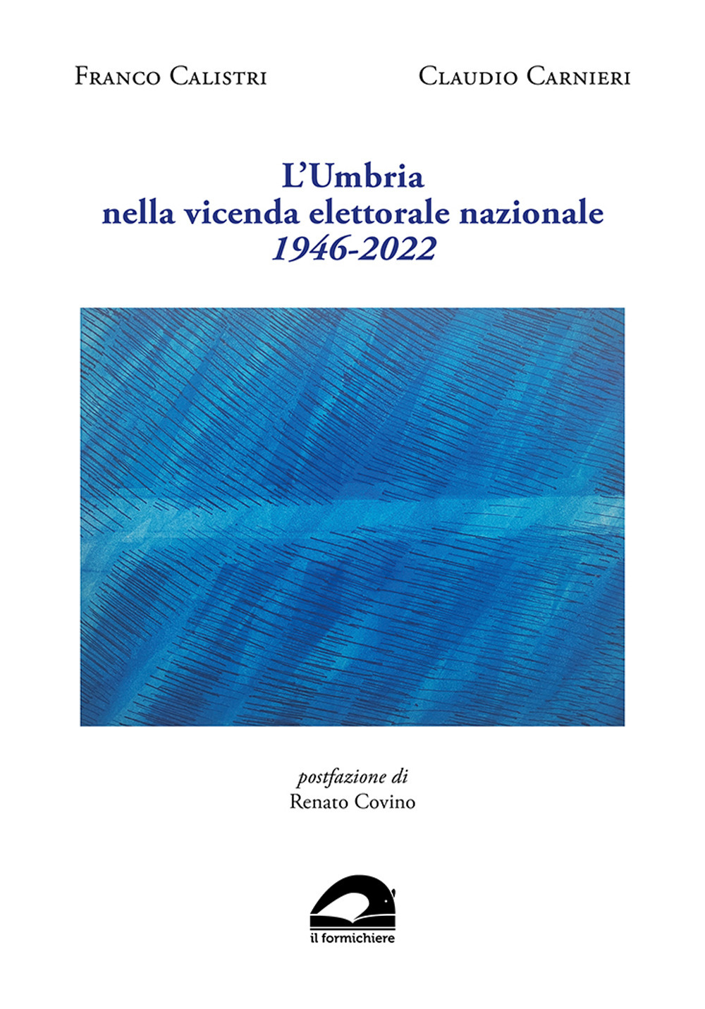 L'Umbria nella vicenda elettorale nazionale. 1946-2022