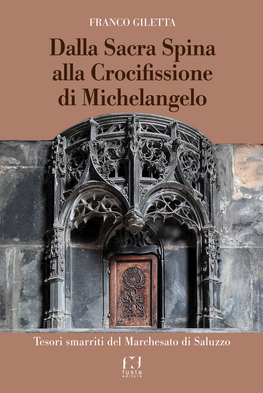 Dalla Sacra Spina alla Crocifissione di Michelangelo