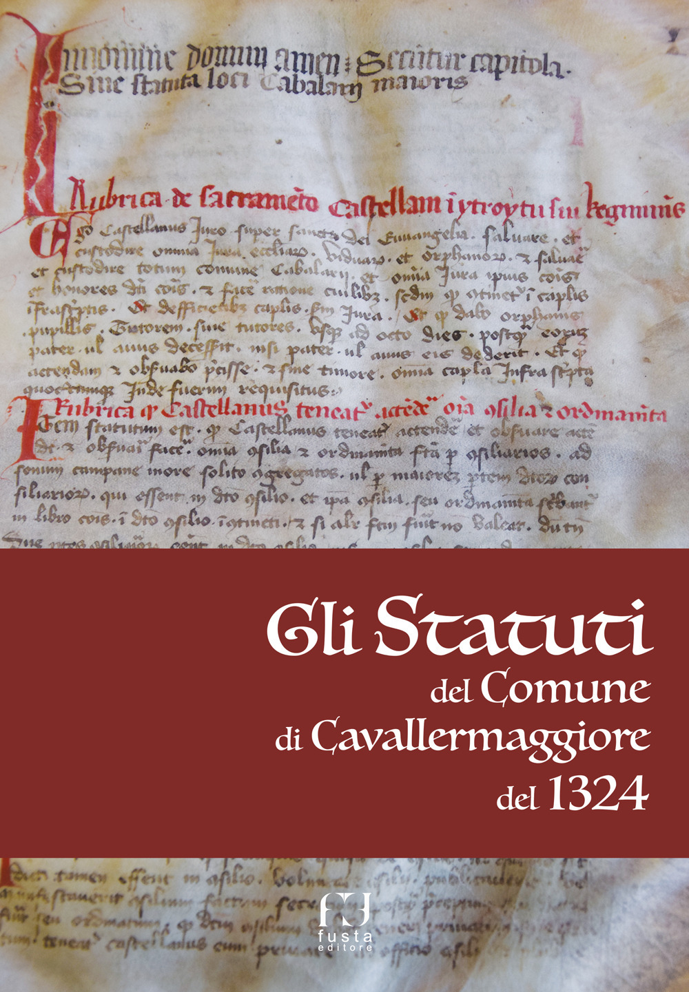 Gli Statuti del Comune di Cavallermaggiore del 1324