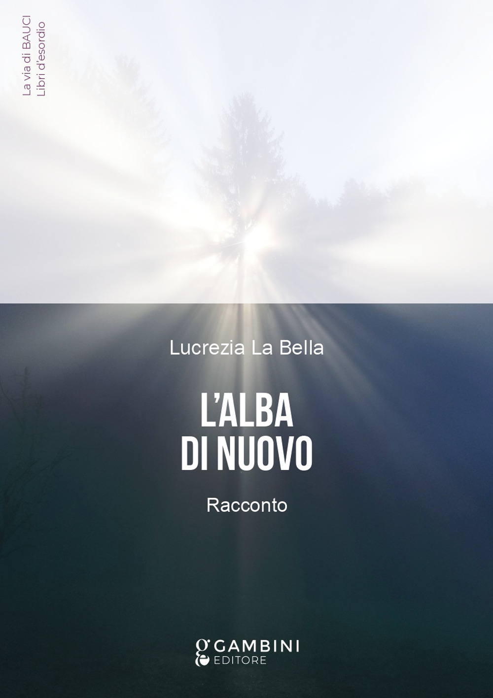 L'alba di nuovo