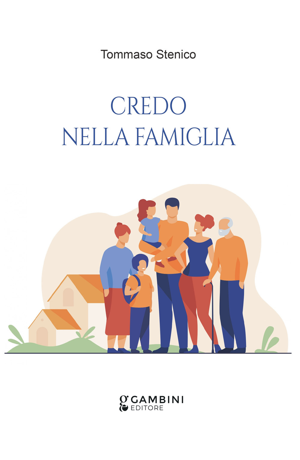 Credo nella famiglia