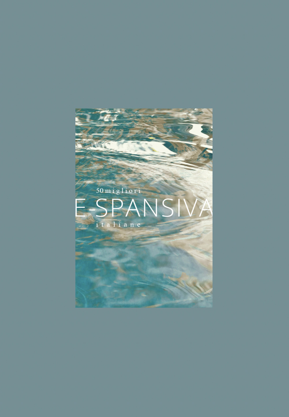 E-SPAnsiva. 50 migliori SPA italiane