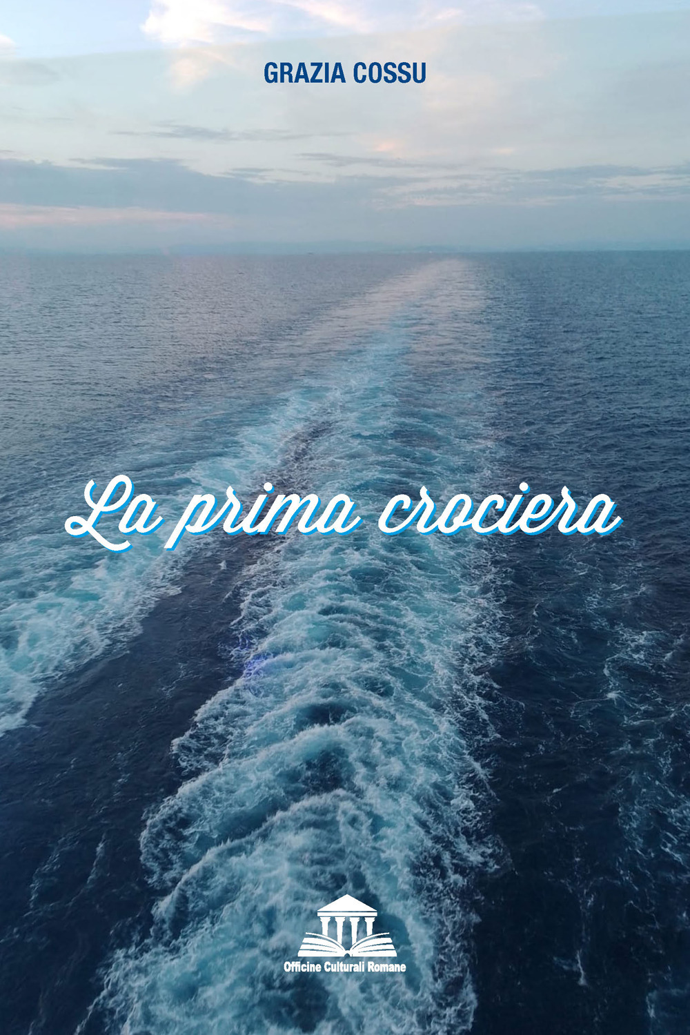 La prima crociera