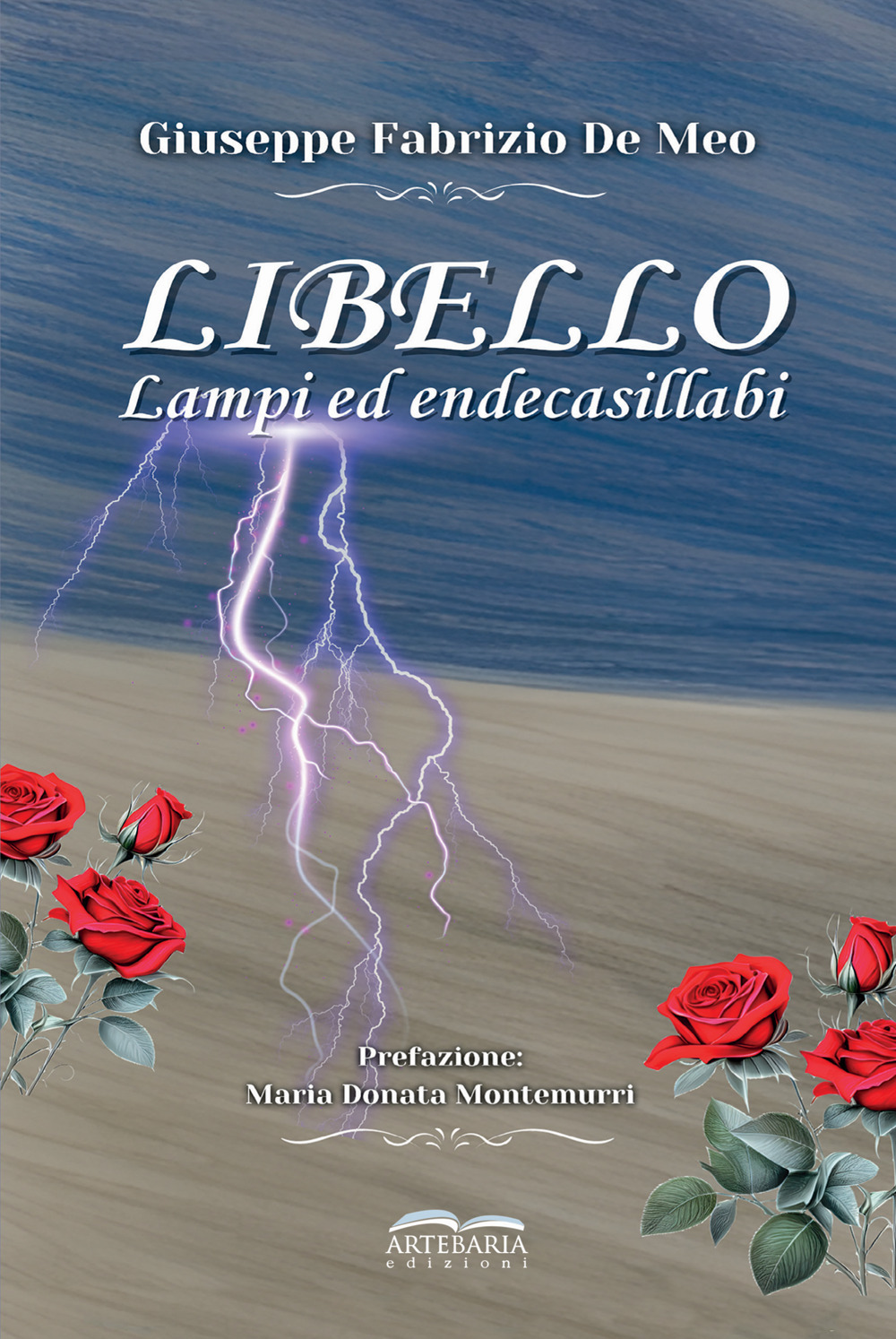 Libello. Lampi ed endecasillabi