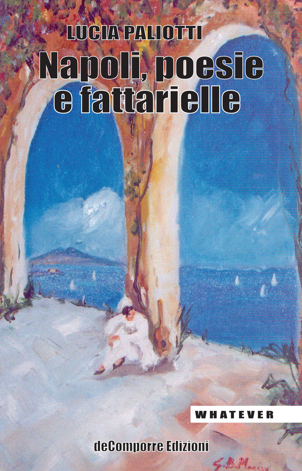 Napoli, poesie e fattarielle