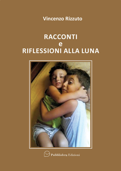 Racconti e riflessioni alla luna