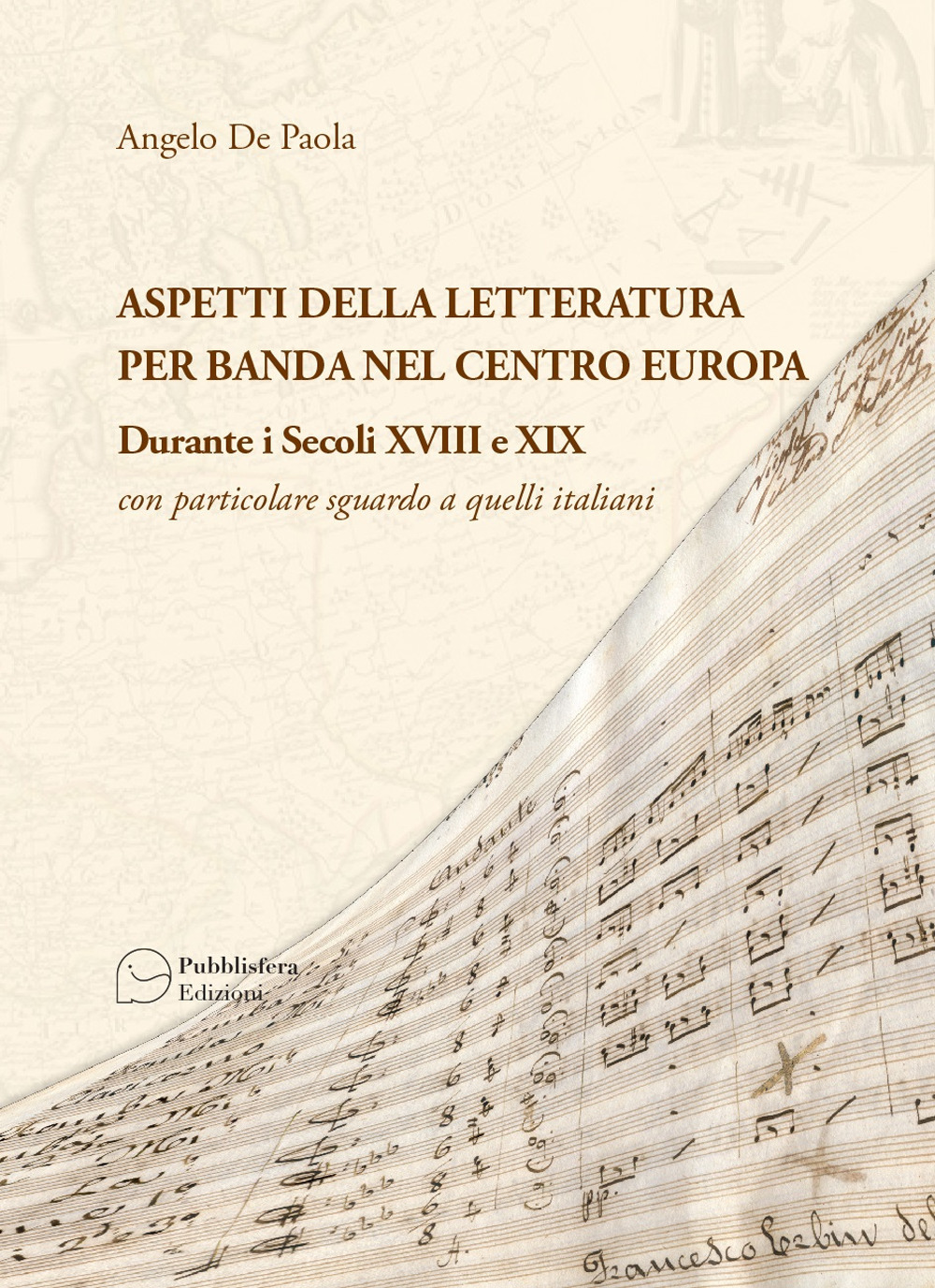 Aspetti della letteratura per banda nel centro Europa durante i secoli XVIII e XIX. Con particolare sguardo a quelli italiani