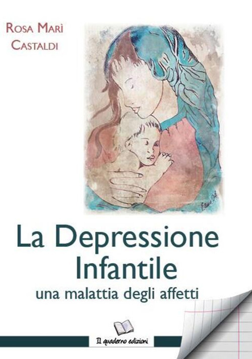 La Depressione infantile una malattia degli affetti