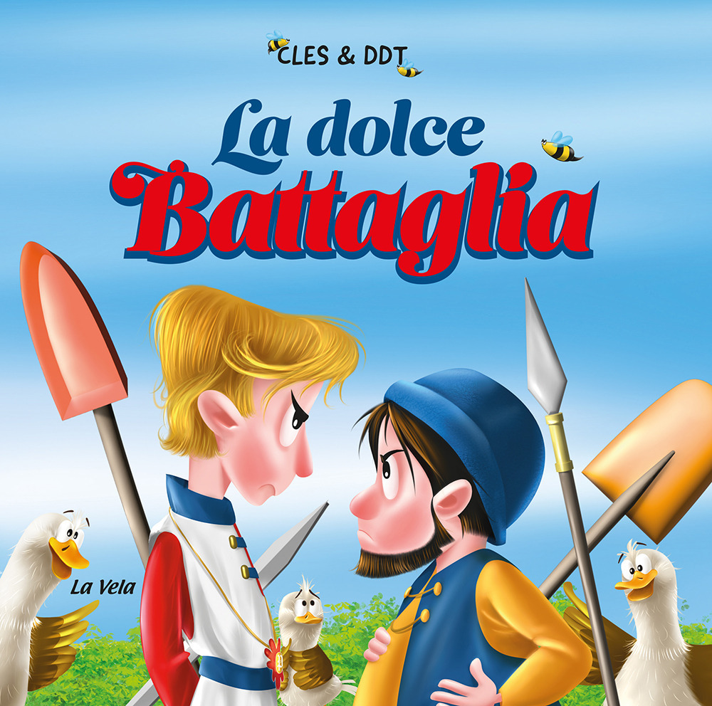 La dolce battaglia