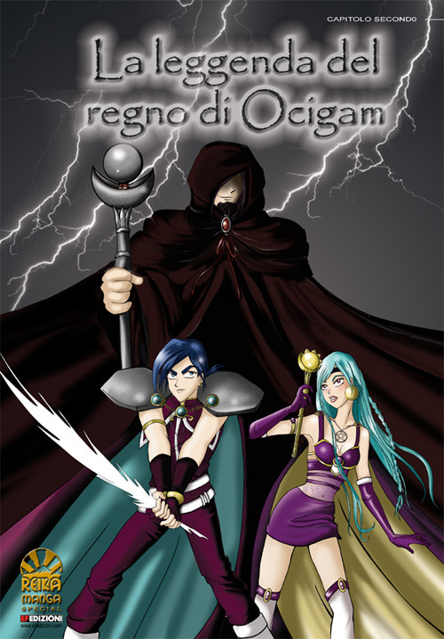 La leggenda del regno di Ocigam. Vol. 2