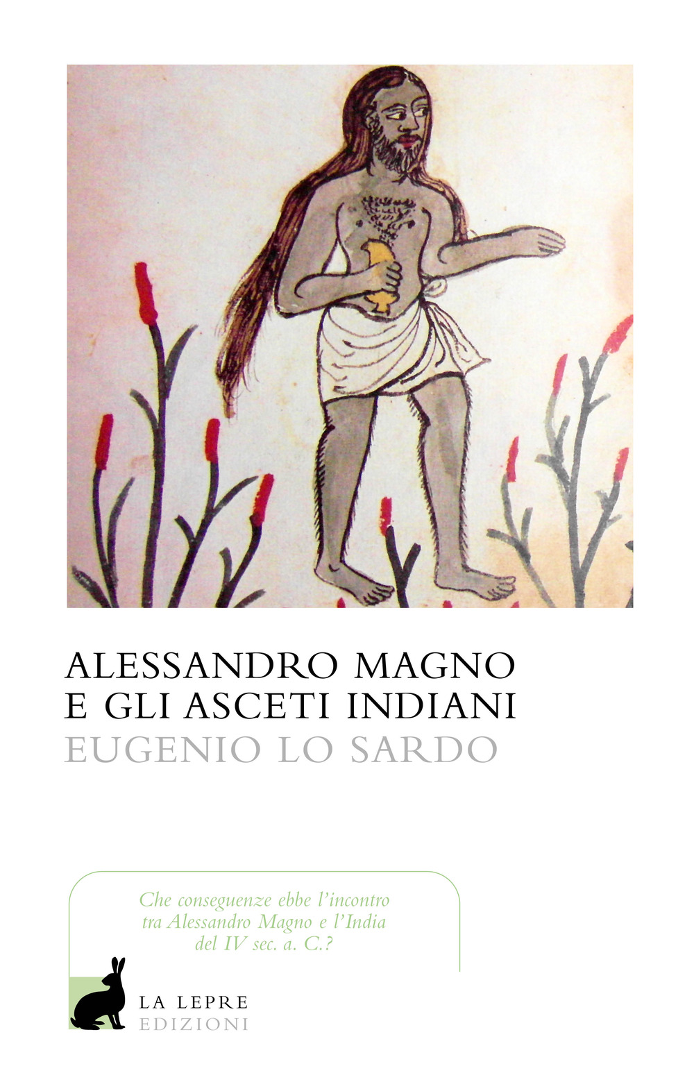 Alessandro Magno e gli asceti indiani