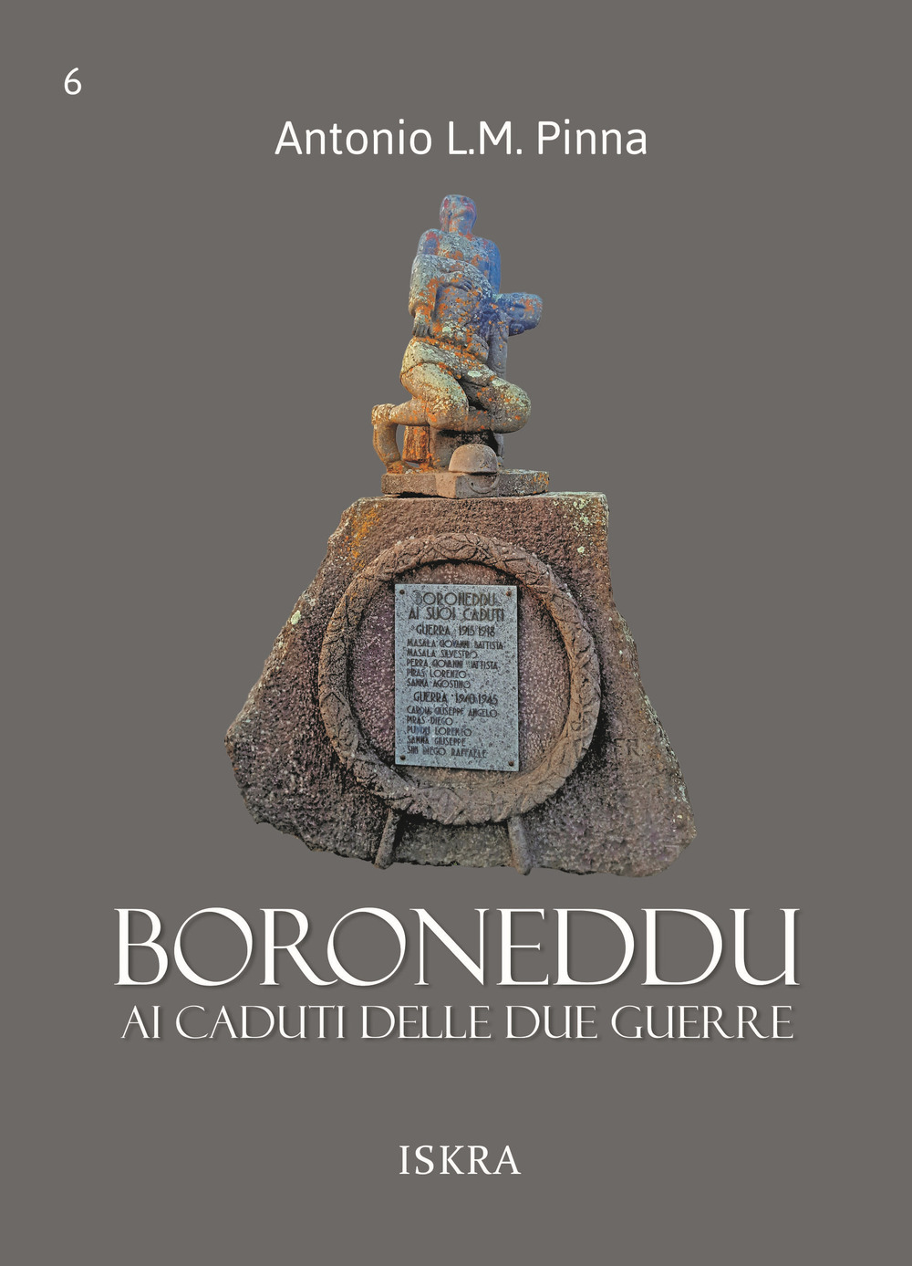 Boroneddu. Ai caduti delle due guerre