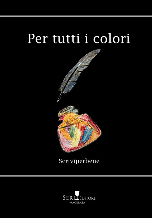 Per tutti i colori. Nuova ediz.