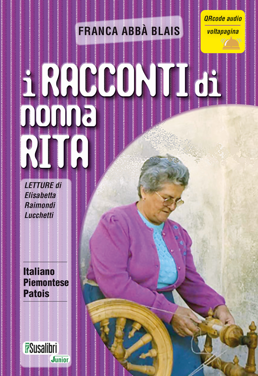 I racconti di Nonna Rita. Ediz. multilingue