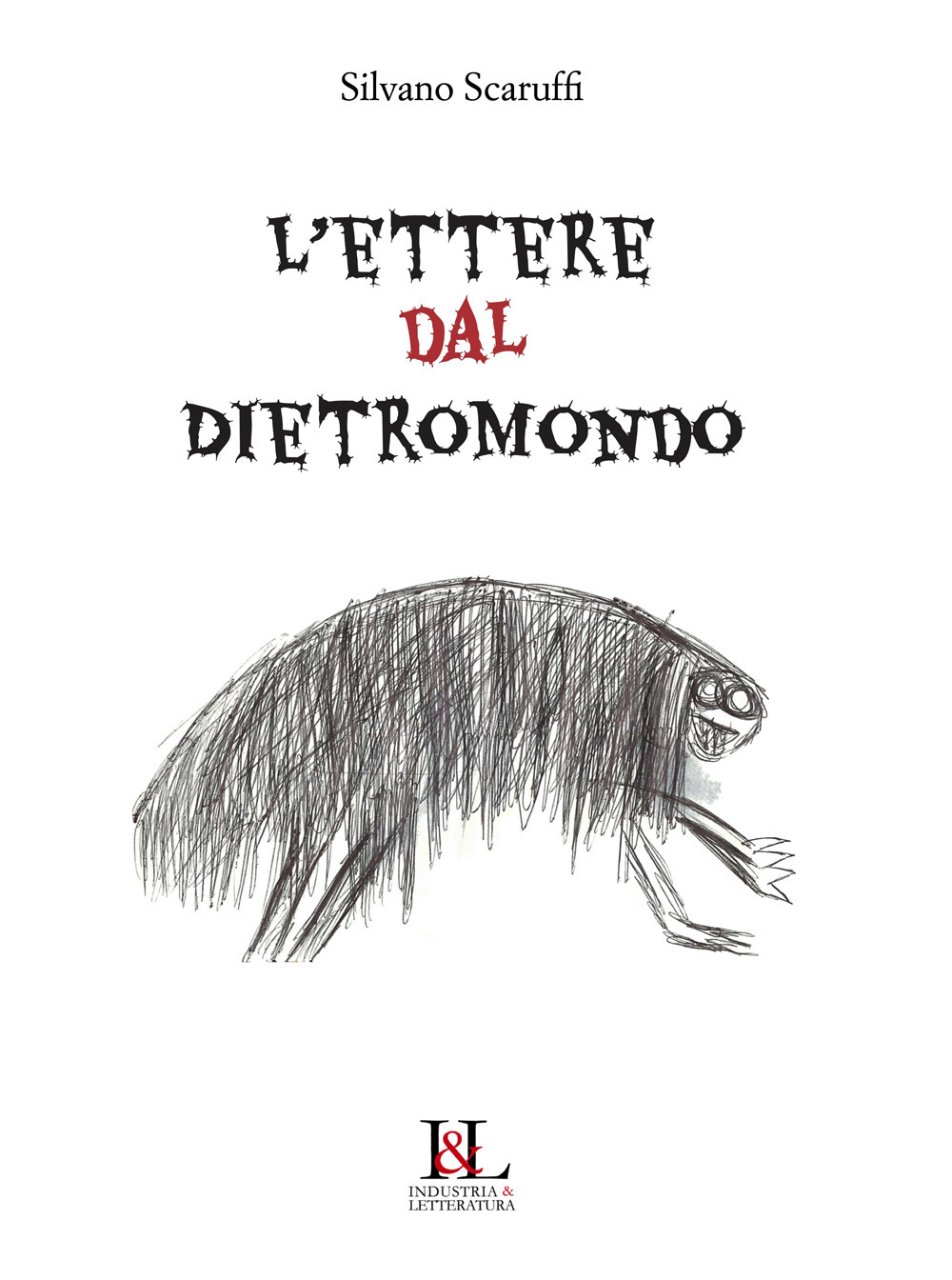 L'ettere dal dietromondo