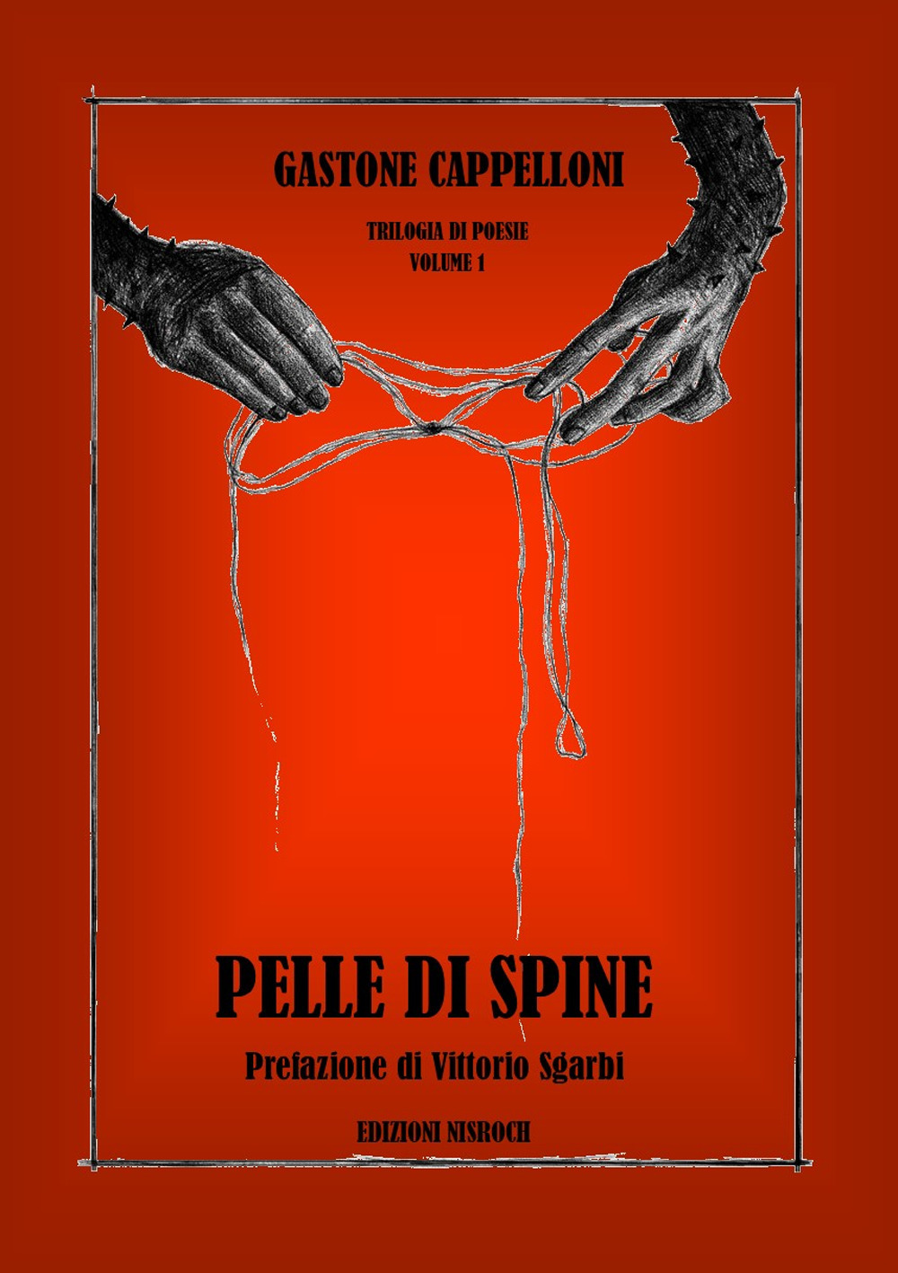 Pelle di spine. Vol. 1