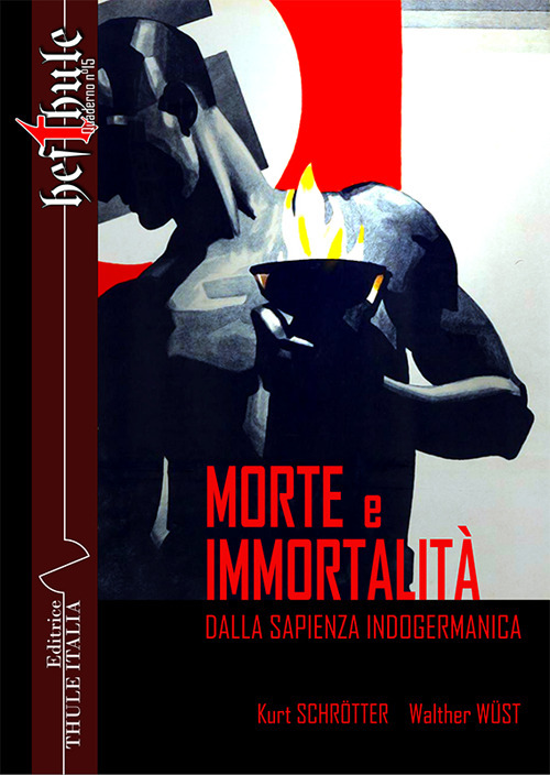 Morte e immortalità. Dalla sapienza indogermanica