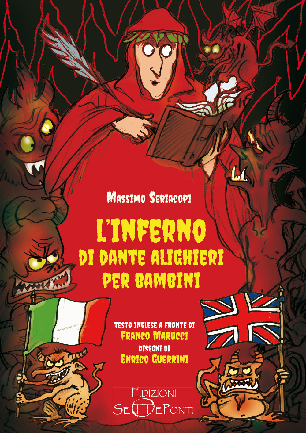 L'Inferno di Dante Alighieri per bambini. Testo inglese a fronte. Ediz. bilingue