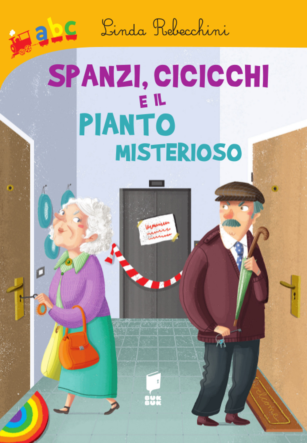 Spanzi, cicicchi e il pianto misterioso. Ediz. illustrata