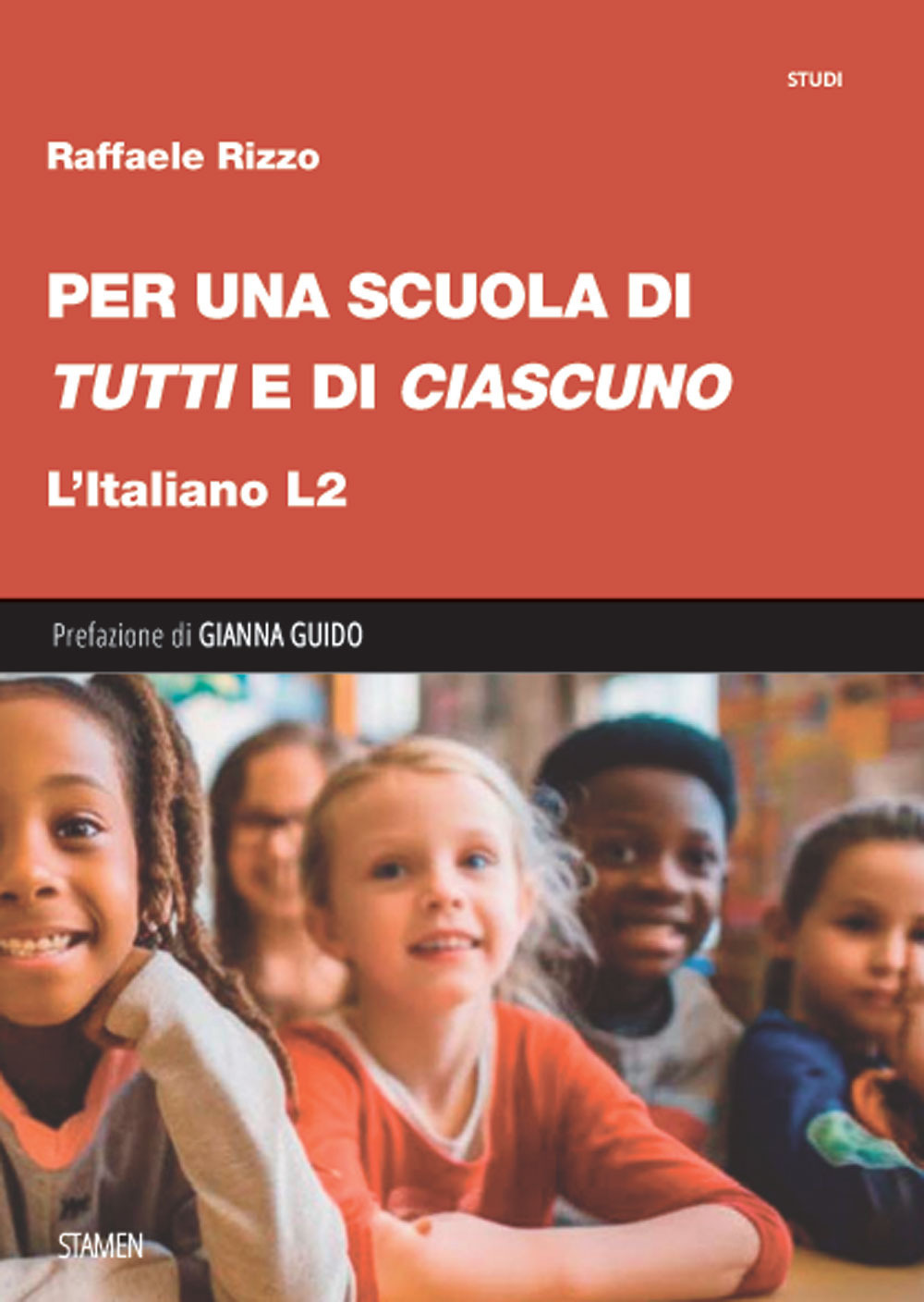 Per una scuola di «tutti» e di «ciascuno». L'italiano L2