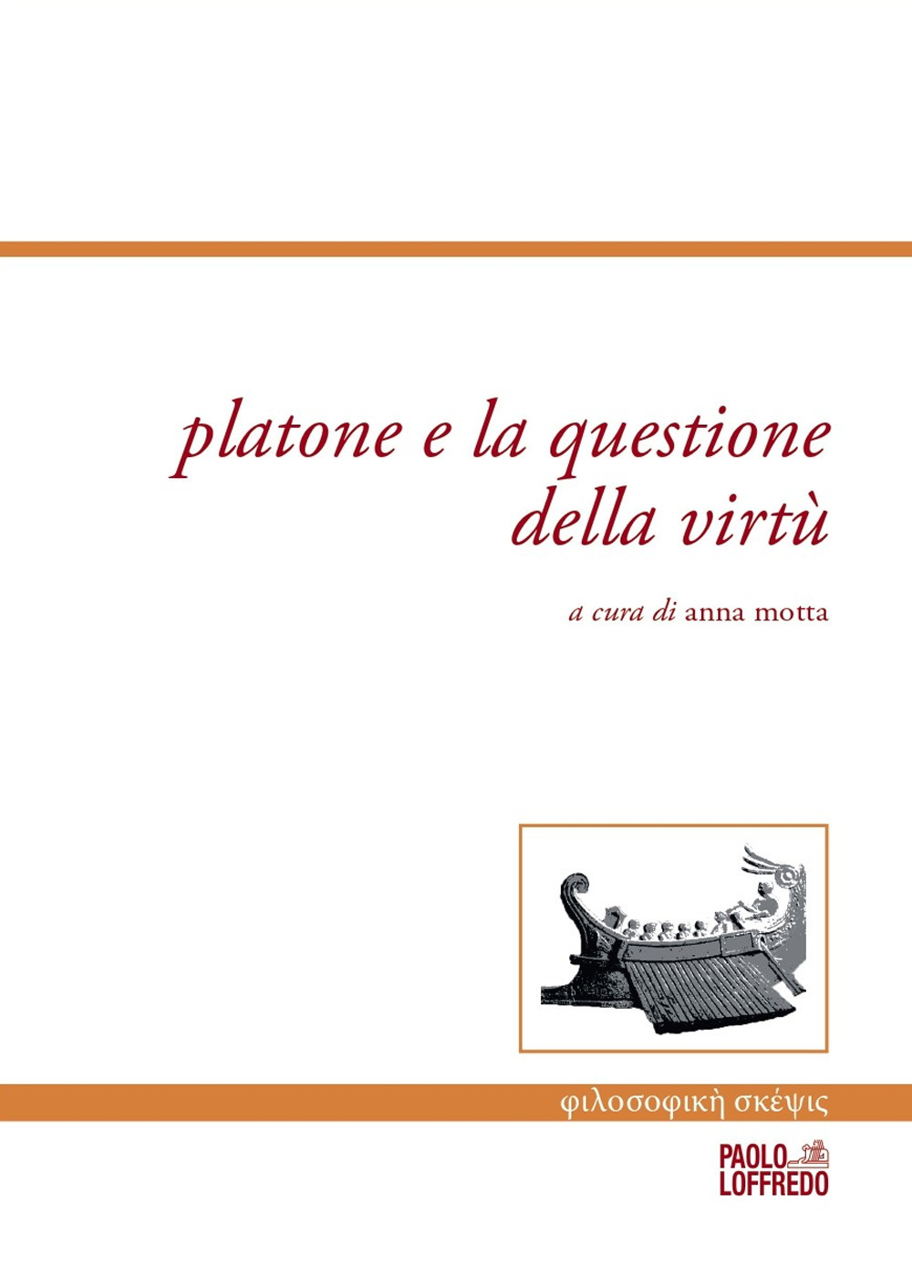 Platone e la questione della virtù