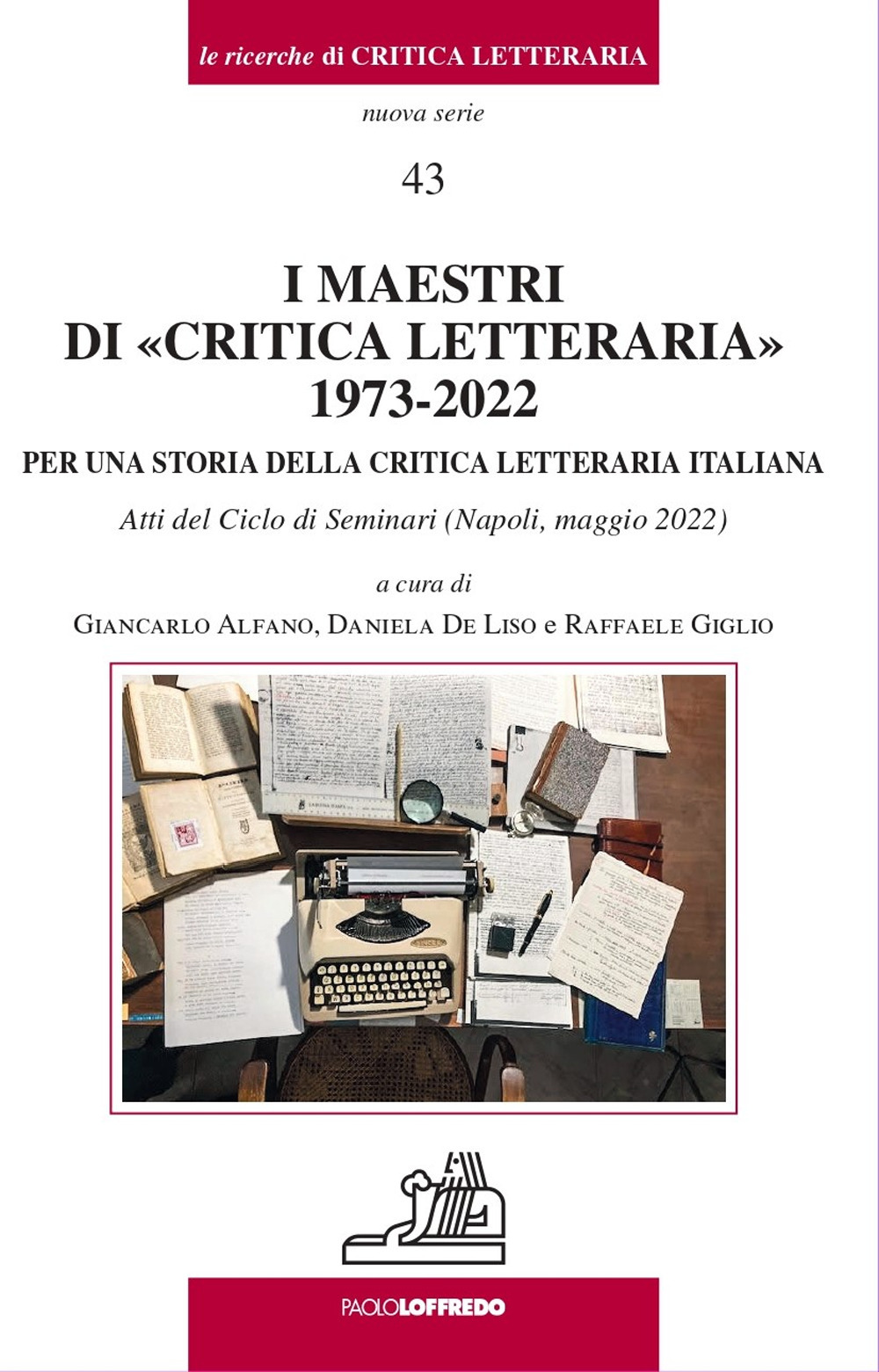 I maestri di «critica letteraria» 1973-2022. Per una storia della critica letteraria italiana