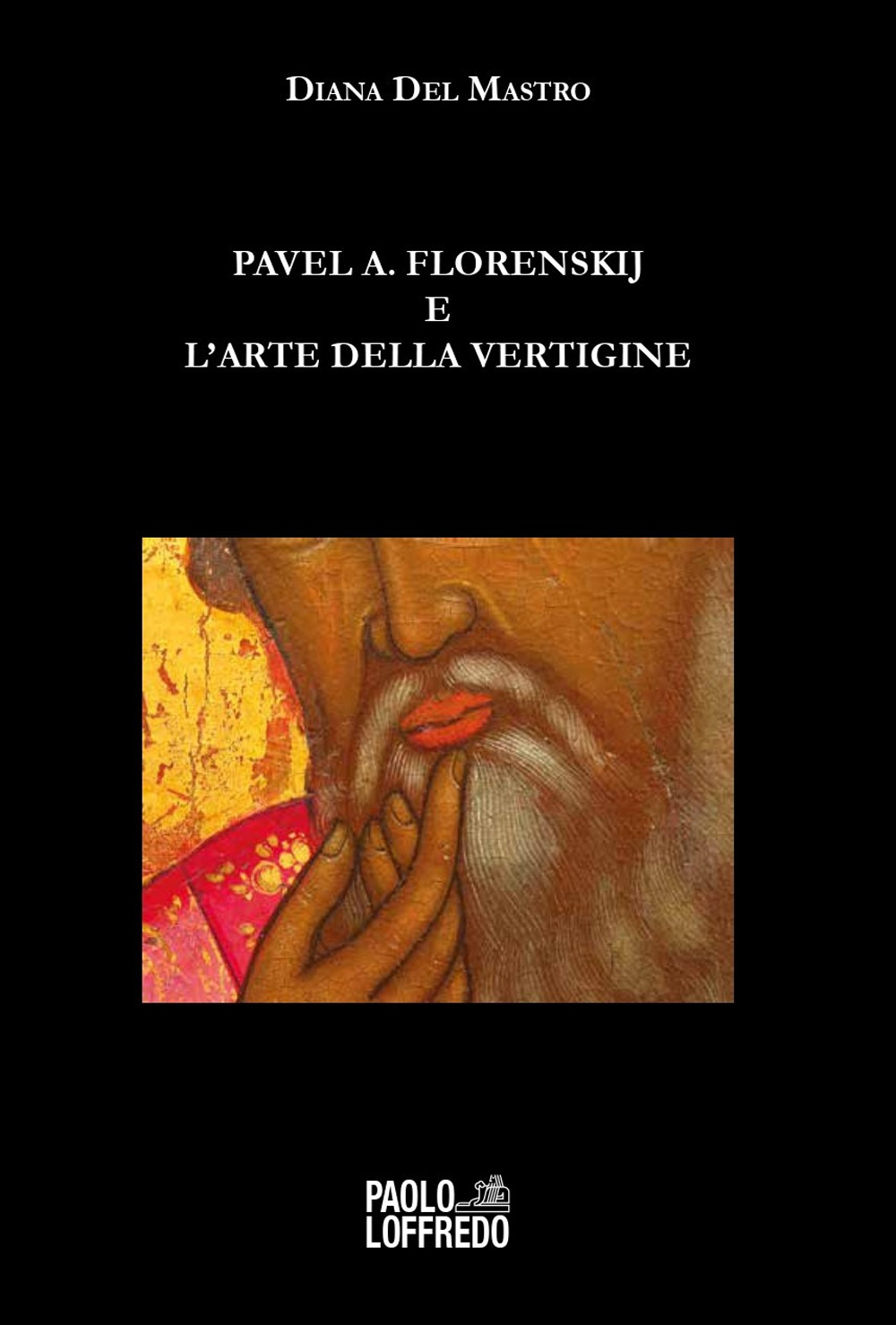 Pavel A. Florenskij e l'arte della vertigine