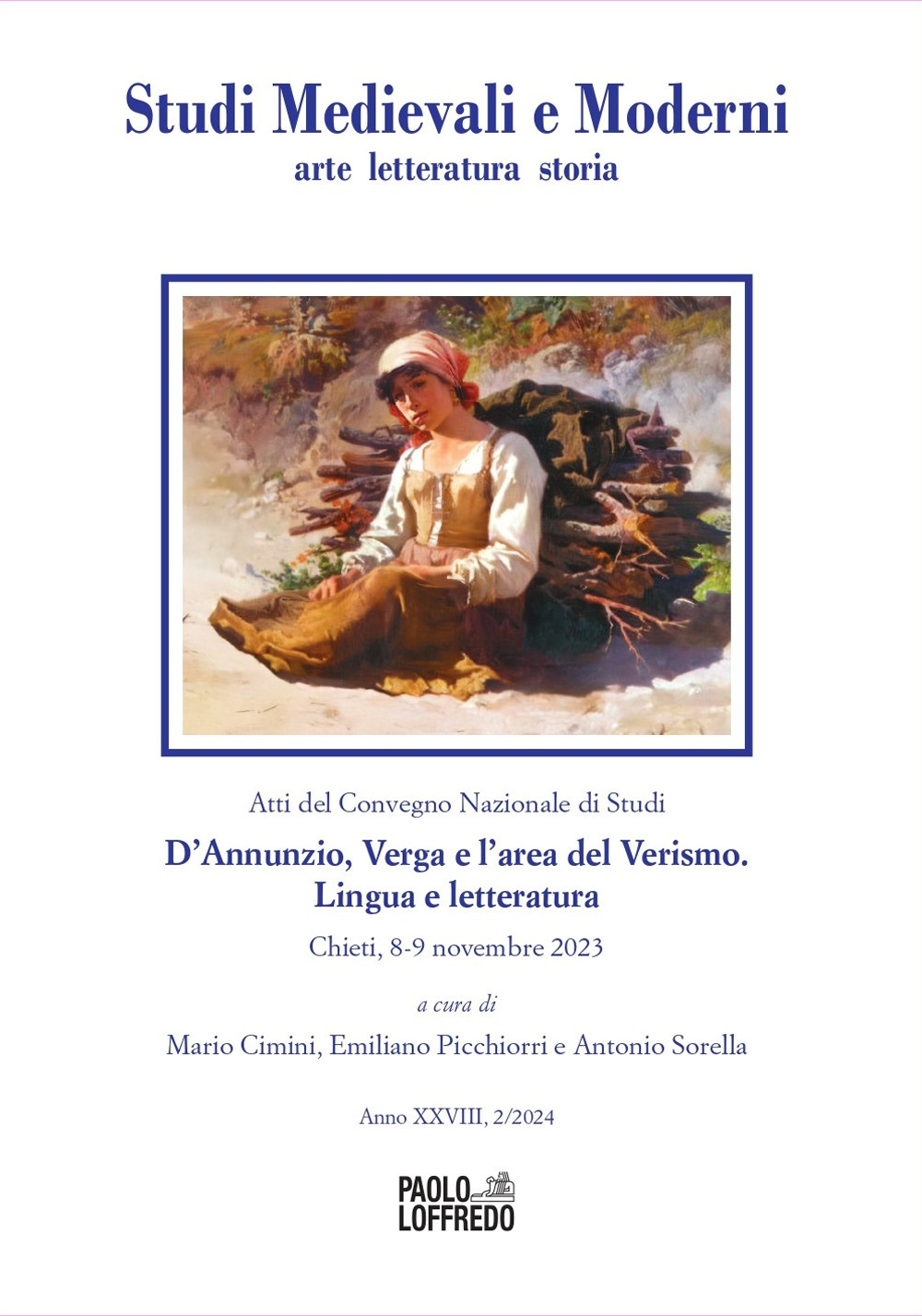 Studi medievali e moderni. Arte, letteratura, storia (2024). Vol. 2: D'Annunzio, Verga e l'area del verismo. Lingua e letteratura (Atti del convegno nazionale di studi, Chieti, 8-9 novembre 2023)