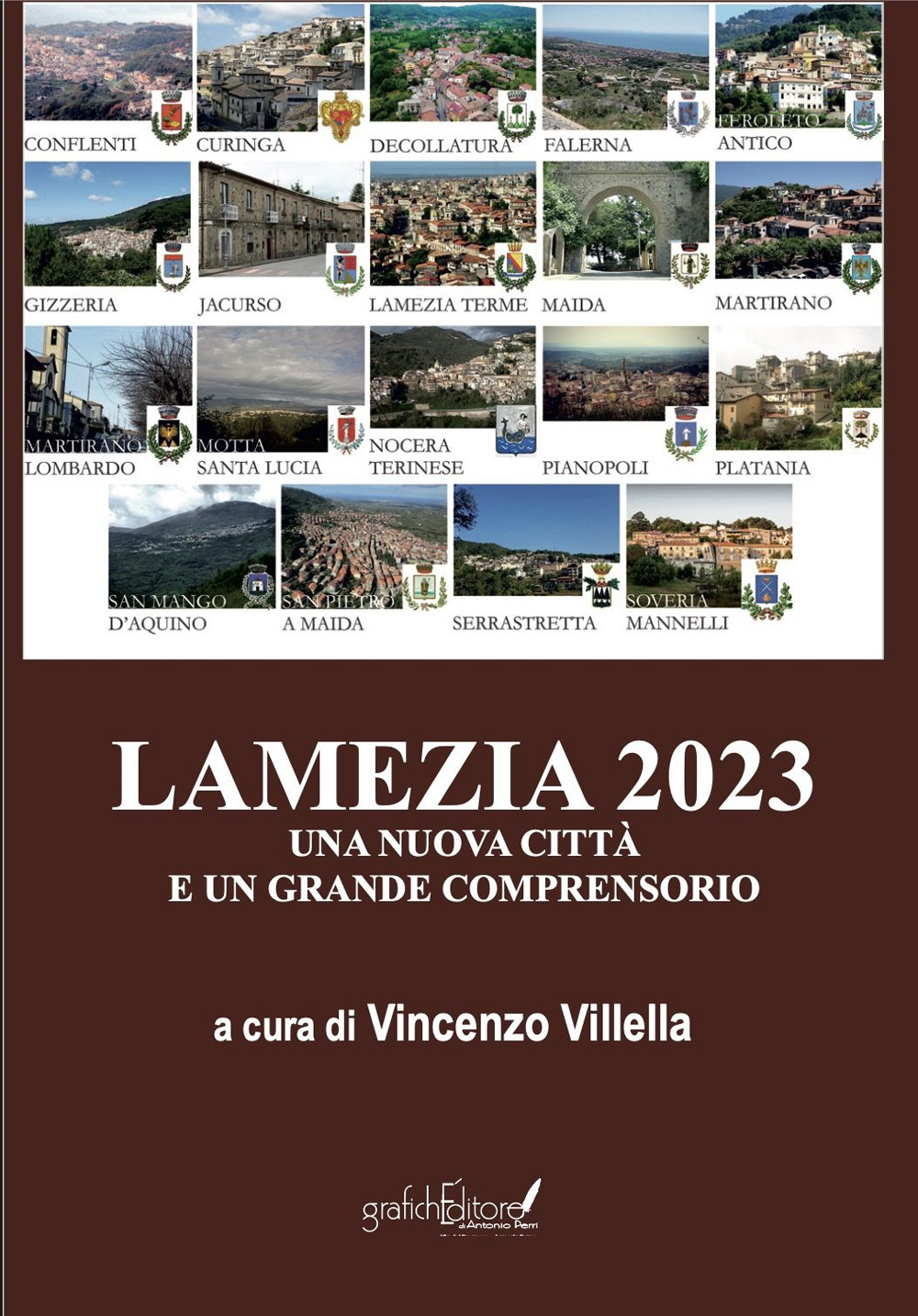 Lamezia 2023. Una nuova città e un grande comprensorio