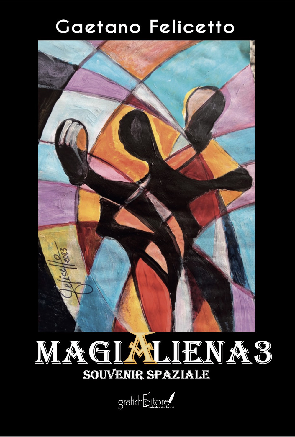 Magialiena3. Souvenir spaziale