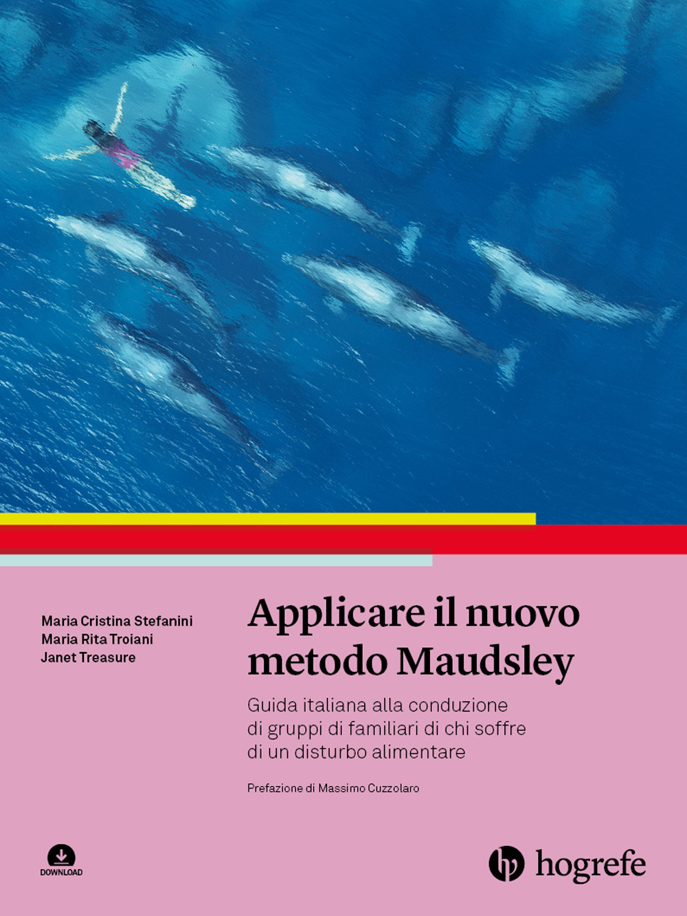 Applicare il nuovo metodo Maudsley. Guida italiana alla conduzione di gruppi di familiari di chi soffre di un disturbo alimentare