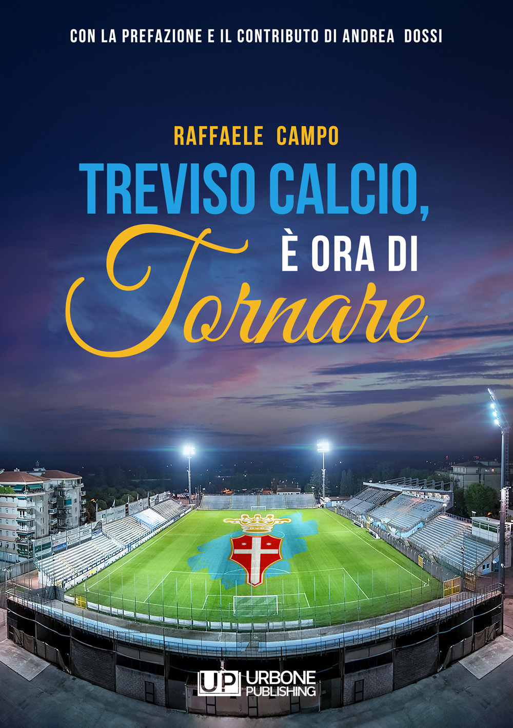 Treviso calcio. È ora di tornare