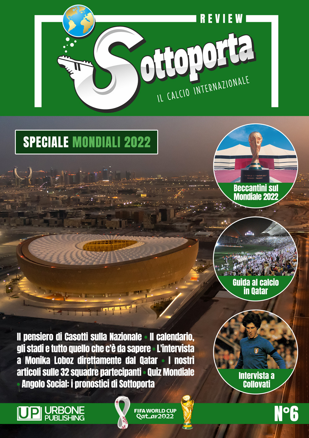 Sottoporta review. Il calcio internazionale. Vol. 6